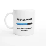 Please Wait - Mug