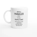 Being a Manager Mug