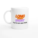 Long Story Short - Mug