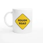 Rough Road Mug