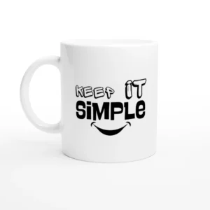 Keep it Simple - Mug