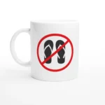 No Flip Flops Mug
