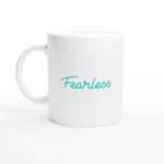 Fearless Mug