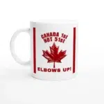 Canada 1st Not 51st Mug