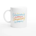 Empowered Women Mug