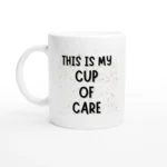 Cup of Care - Mug