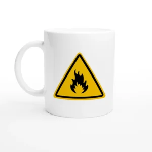 Warning: Flammable - Mug