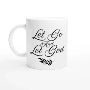 Let Go and Let God - Mug