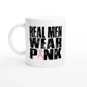 Real Men Wear Pink Mug