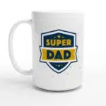 Super Dad Mug