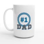 #1 Dad Mug