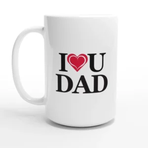 I Love U Dad Mug