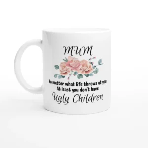 Mum - Ugly Children Mug