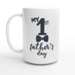 My 1st Father's Day Mug