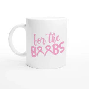 For the Boobs Mug