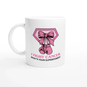 I Fight Cancer Mug