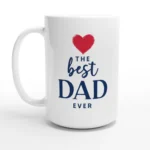 The Best Dad Ever Mug