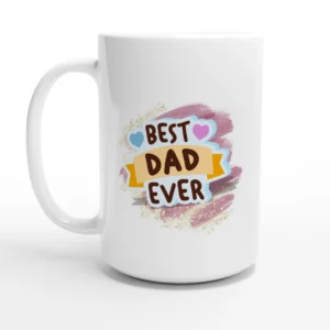 Best Dad Ever Mug