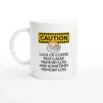 Memory Loss Mug