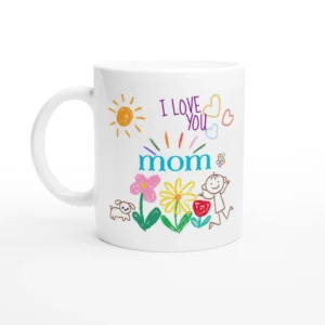 Mom I Love You (boy) Mug
