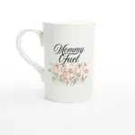 Mommy Fuel Porcelain Slim Mug