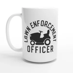 Lawn Enforcement Mug