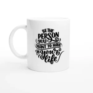 Be The Person Mug