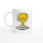 My Mediumest Mug