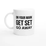 On Your Mark Mug