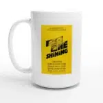 The Shining Movie Mug