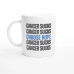 Choose Hope Mug