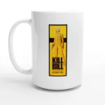 Kill Bill Movie Mug