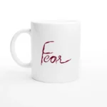 Fear Word Mug
