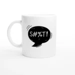 S#%T! Word Mug