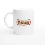 w1-3 Tuesday Word Mug