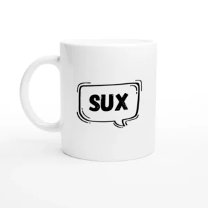 Sux Word Mug