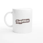 Tomorrow Word Mug