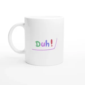 Duh! Word Mug