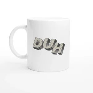 DUH Word Mug