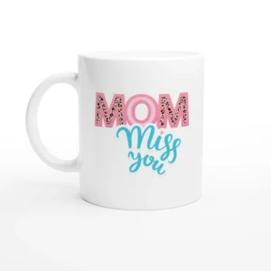 Mom - Miss You
