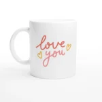 Love You Ceramic Mug