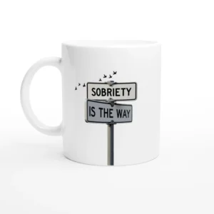 Sobriety is the Way Mug