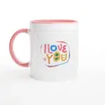 I Love You Ceramic Mug