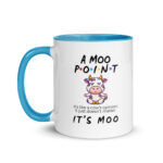 A Moo Point Ceramic Coffee Mug with Color