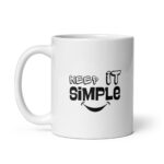 Keep It Simple Smile Graphic White Glossy Recovery Mug – Sobriety Gift