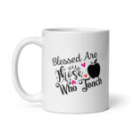 Blessed Are Those Who Teach - White Glossy Ceramic Teacher Coffee Mug