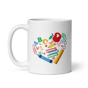 A Teachers Love - White Glossy Ceramic Coffee Mug