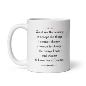 Serenity Prayer (Higher Power) White Glossy White Ceramic Coffee Mug