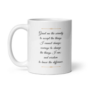 Serenity Prayer (Higher Power) White Glossy White Ceramic Coffee Mug