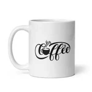Today's Word is COFFEE - White Glossy Ceramic Coffee Mug